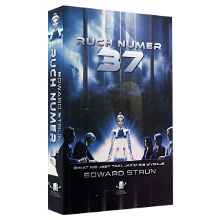 Ruch numer 37 - Edward Strun