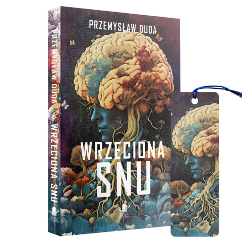 Wrzeciona snu - Przemysław Duda Wrzeciona snu - Przemysław Duda
